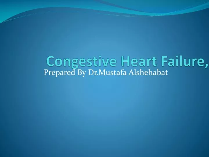 congestive heart failure