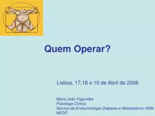 quem operar