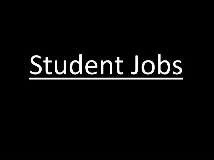 student jobs