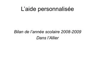 l aide personnalis e