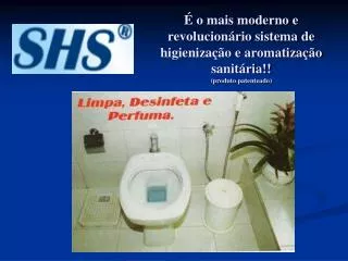 o mais moderno e revolucion rio sistema de higieniza o e aromatiza o sanit ria produto patenteado