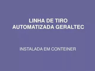 linha de tiro automatizada geraltec
