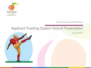 Applicant Tracking System Kickoff Presentation