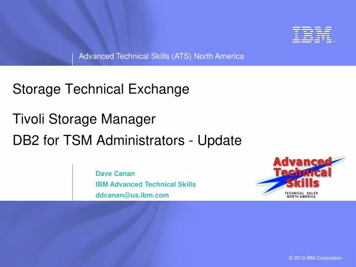 storage technical exchange tivoli storage manager db2 for tsm administrators update