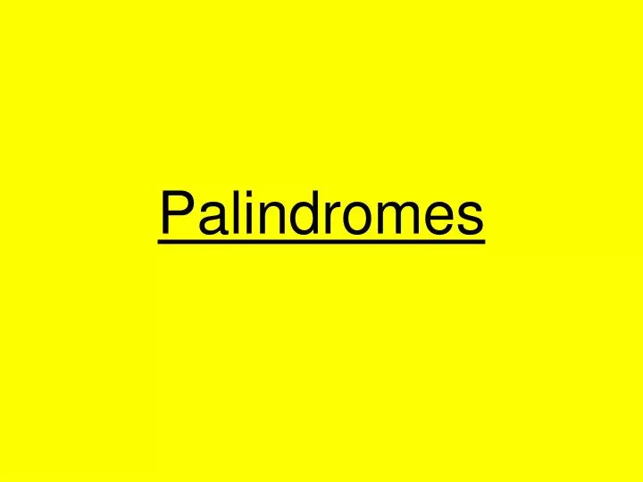 palindromes