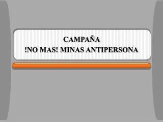 campa a no mas minas antipersona