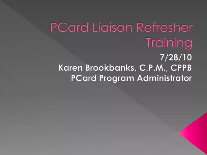 pcard liaison refresher training