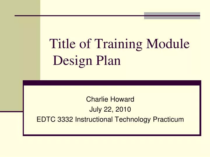 title of training module design plan