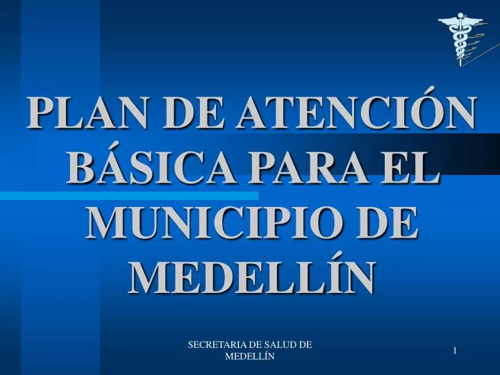 plan de atenci n b sica para el municipio de medell n