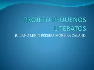 projeto pequenos literatos