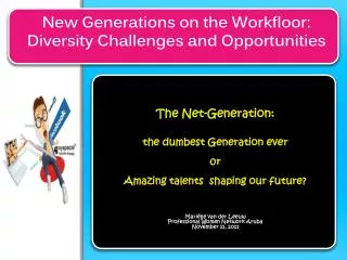 New Generations on the Workfloor : Diversity Challenges and Opportunities