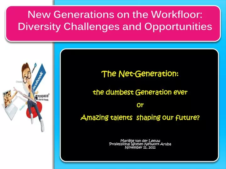 new generations on the workfloor diversity challenges and opportunities