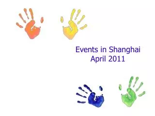 Events in Shanghai April 2011
