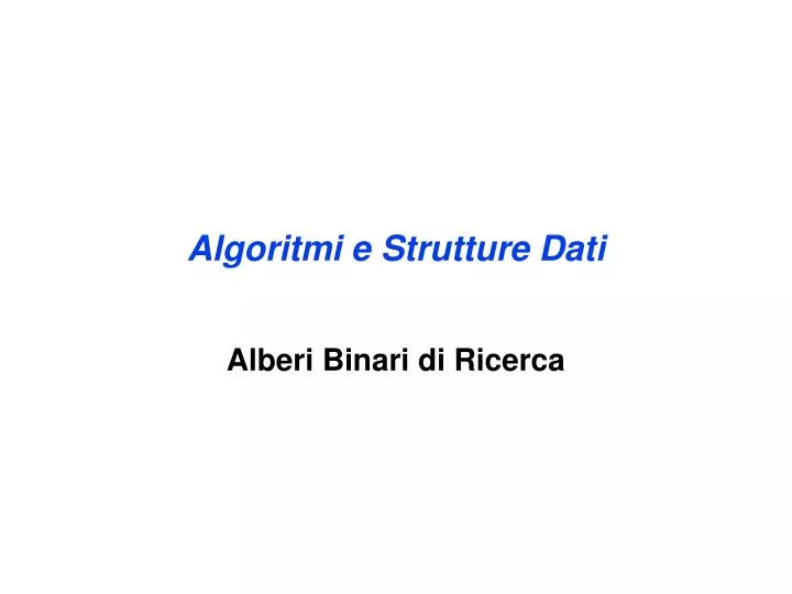 algoritmi e strutture dati