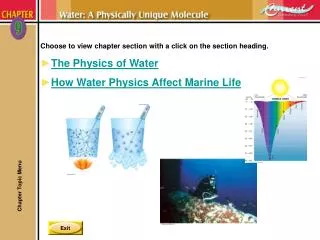 Choose to view chapter section with a click on the section heading. The Physics of Water
