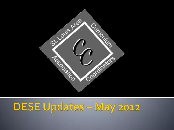 dese updates may 2012