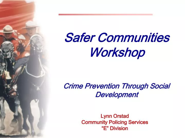 safer communities workshop crime prevention through social development