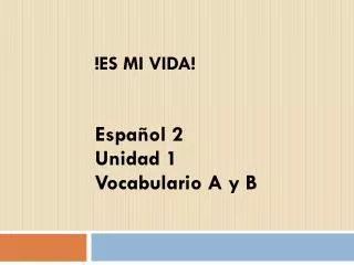 es mi vida