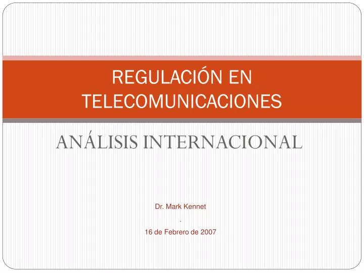 regulaci n en telecomunicaciones