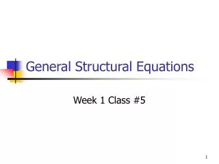 General Structural Equations