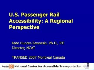 U.S. Passenger Rail Accessibility: A Regional Perspective
