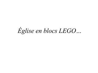 glise en blocs lego