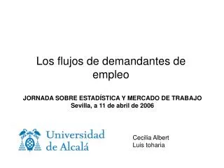 los flujos de demandantes de empleo
