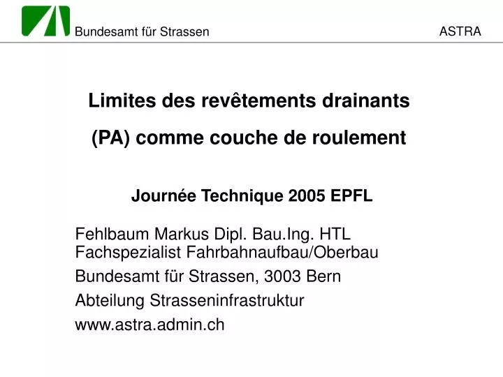 limites des rev tements drainants pa comme couche de roulement