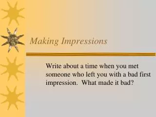 Making Impressions