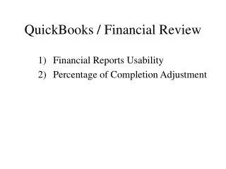 QuickBooks / Financial Review
