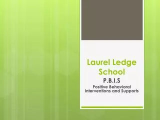 Laurel Ledge School
