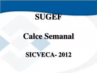 sugef calce semanal sicveca 2012