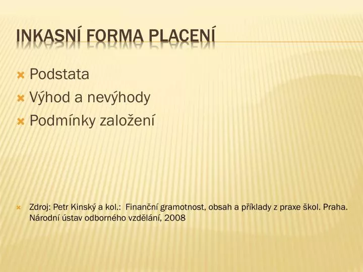 inkasn forma placen