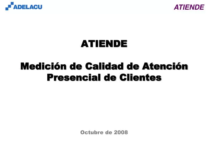 atiende medici n de calidad de atenci n presencial de clientes