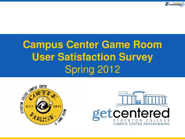 campus center game room user satisfaction survey spring 2012