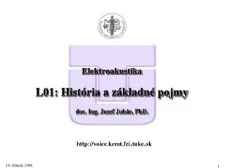elektroakustika l 0 1 hist ria a z kladn pojmy doc ing jozef juh r phd