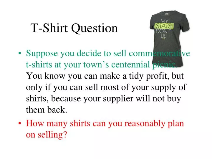 t shirt question