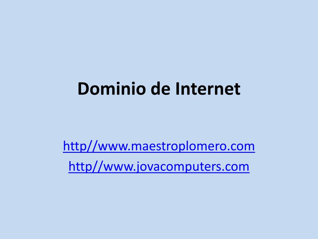 PPT - Dominio de Internet PowerPoint Presentation, free download - ID ...