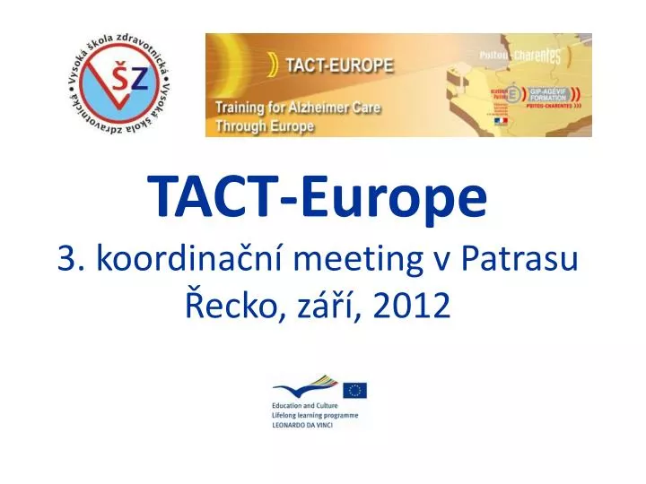 tact europe 3 koordina n meeting v patrasu ecko z 2012