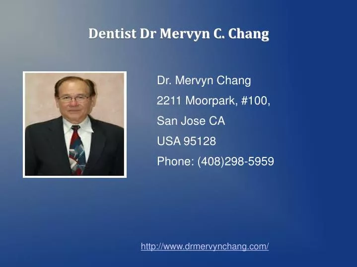 dentist dr mervyn c chang