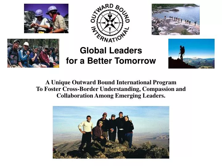 global leaders for a better tomorrow