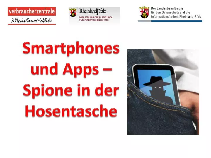 smartphones und apps spione in der hosentasche
