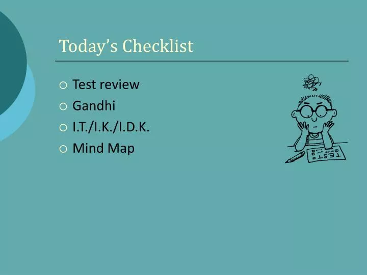 today s checklist