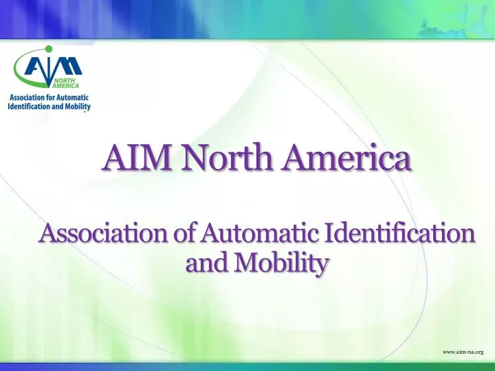 aim north america association of automatic identification and mobility