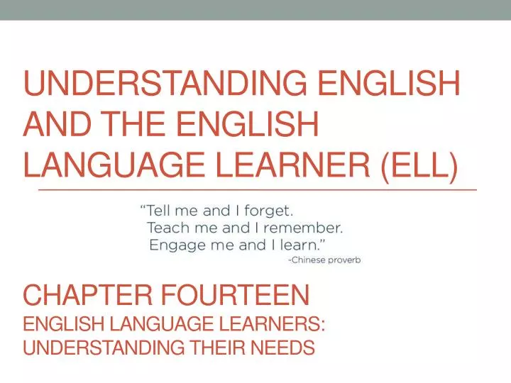 understanding english and the english language learner ell