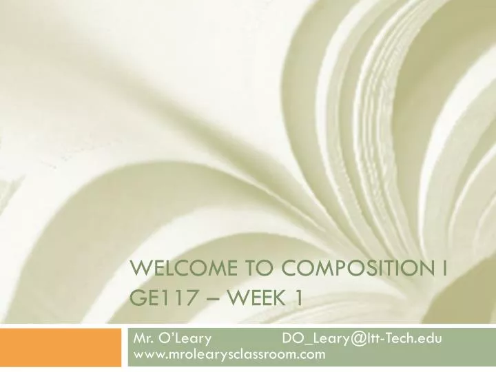 welcome to composition i ge117 week 1