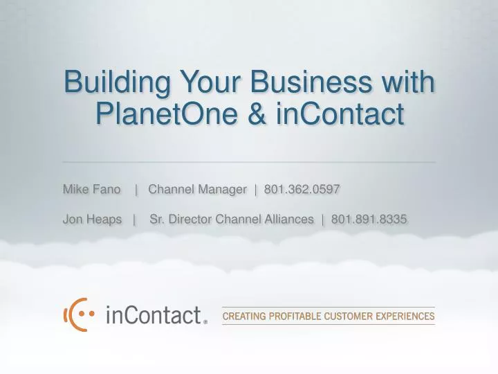 building your business with planetone incontact