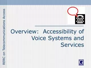 Overview: Accessibility of Voice Systems and Services