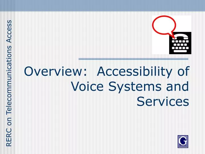 overview accessibility of voice systems and services