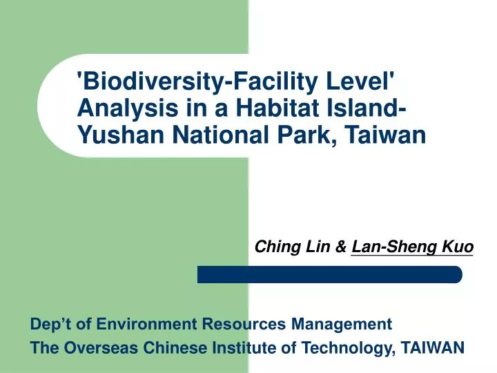 biodiversity facility level analysis in a habitat island yushan national park taiwan